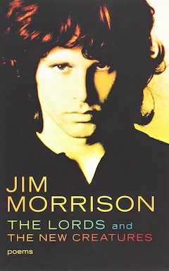The Lords and The New Creatures (1970) Jim Morrison